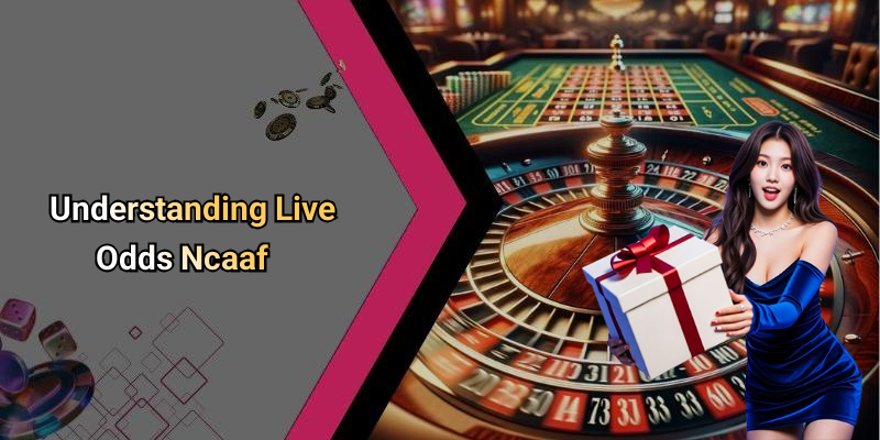 Understanding Live Odds Ncaaf
